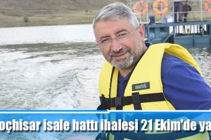 Koçhisar isale hattı ihalesi 21 Ekim'de yapılacak