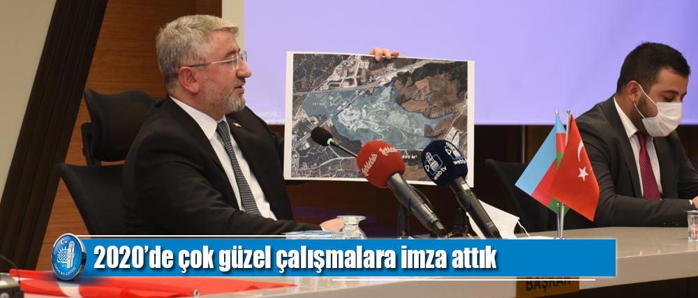 2020’de çok güzel çalışmalara imza attık
