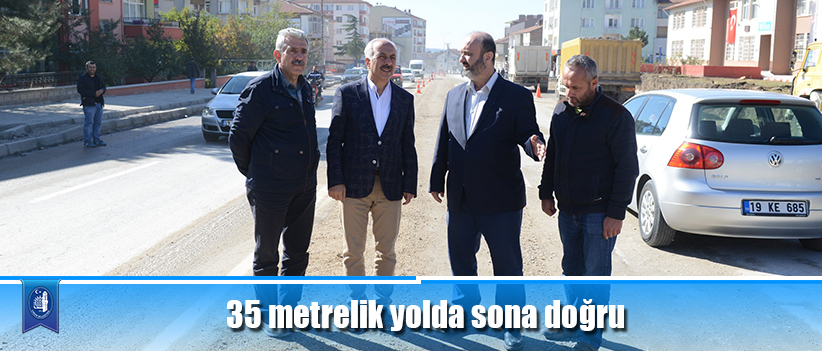 35 metrelik yolda sona doğru