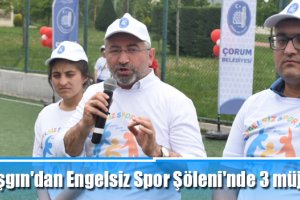 Aşgın'dan Engelsiz Spor Şöleni'nde 3 müjde