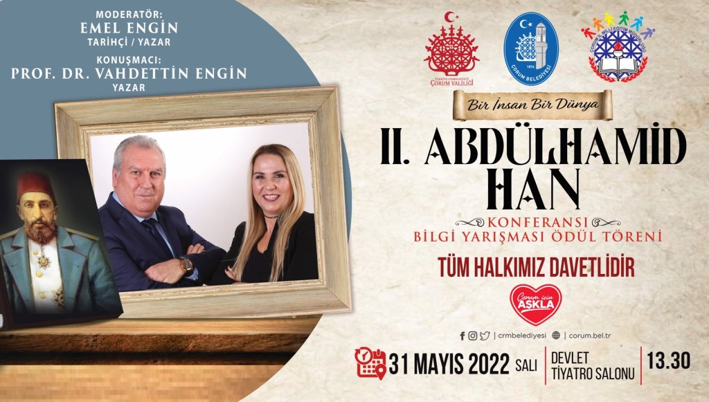 Belediyemizden “Bir İnsan Bir Dünya 2. Abdülhamid Han’’ konferansı