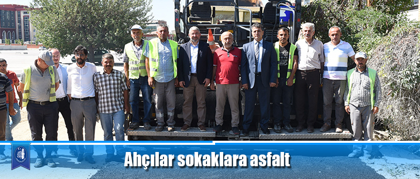 Ahçılar sokaklara asfalt