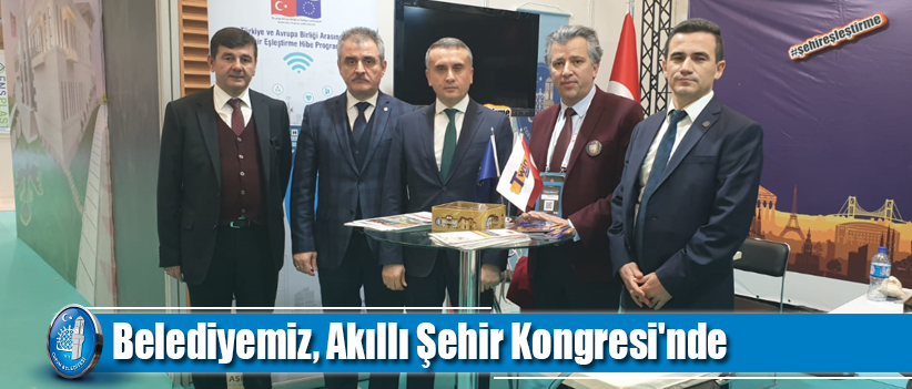 Belediyemiz, Akıllı Şehir Kongresi'nde
