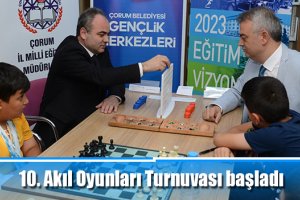 10. Akıl Oyunları Turnuvası başladı