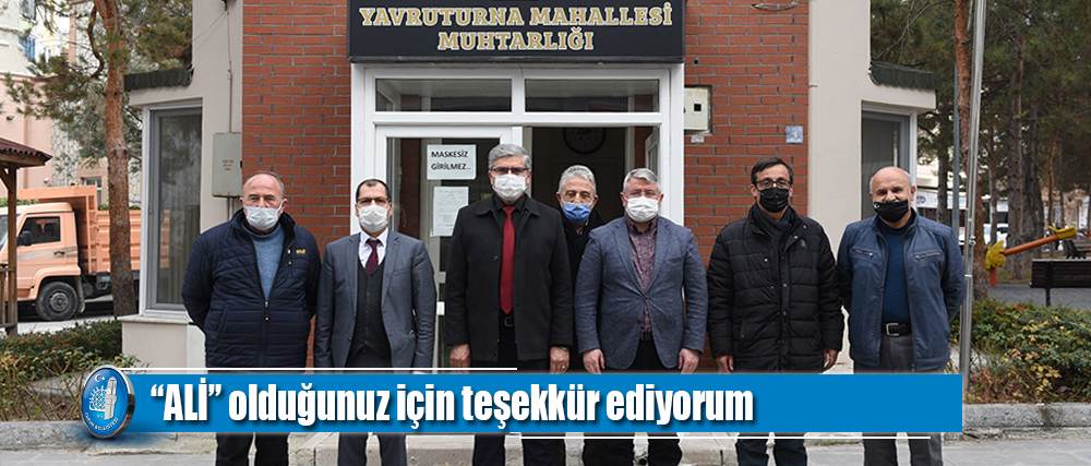 “ALİ” olduğunuz için teşekkür ediyorum