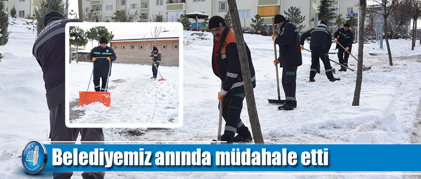 Belediyemiz'den anında müdahale