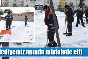 Belediyemiz'den anında müdahale