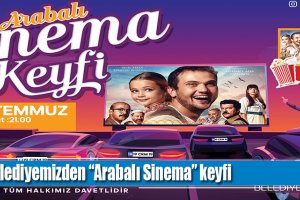Belediyemizden “Arabalı Sinema” keyfi