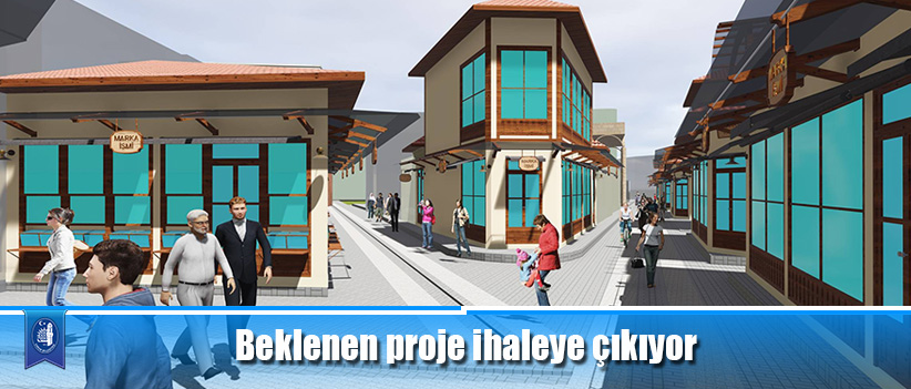 Beklenen proje ihaleye çıkıyor