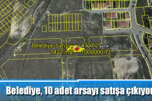 Belediye, 10 adet arsayı satışa çıkıyor