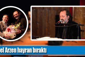 Yücel Arzen hayran bıraktı