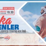 Belediyemizden "Aşka Erenler" tiyatrosu