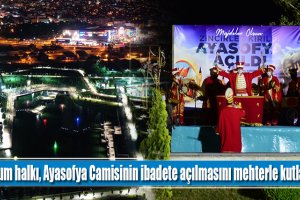 Çorum halkı, Ayasofya Camisinin ibadete açılmasını mehterle kutladı