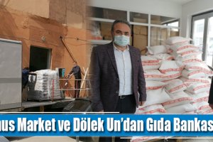 Yunus Market ve Dölek Un’dan Gıda Bankasına bağış