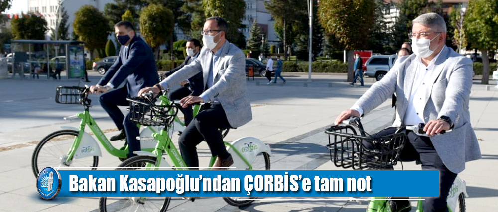 Bakan Kasapoğlu’ndan ÇORBİS’e tam not