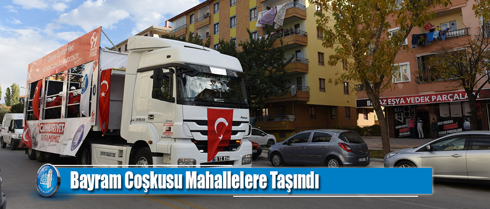 Bayram Coşkusu Mahallelere Taşındı