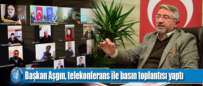 Başkan Aşgın, telekonferans ile basın toplantısı yaptı