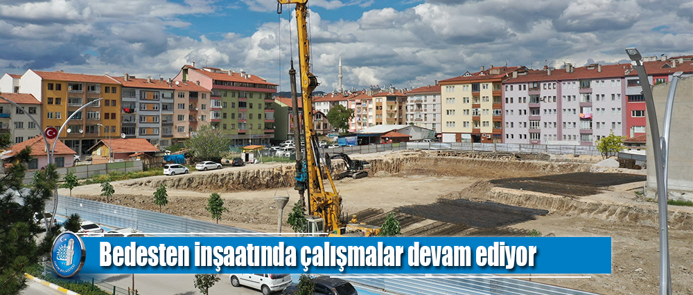 Bedesten inşaatında çalışmalar devam ediyor