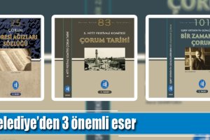 Belediyeden 3 Önemli Eser