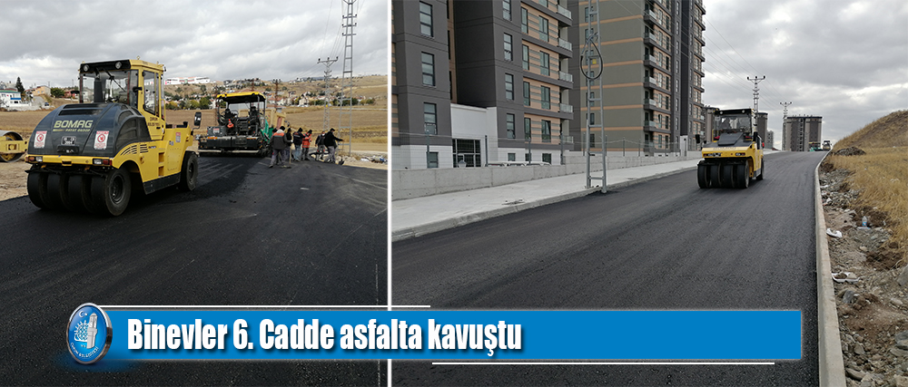 Binevler 6. Cadde asfalta kavuştu