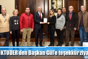BİKTUDER’den Başkan Gül’e teşekkür ziyareti