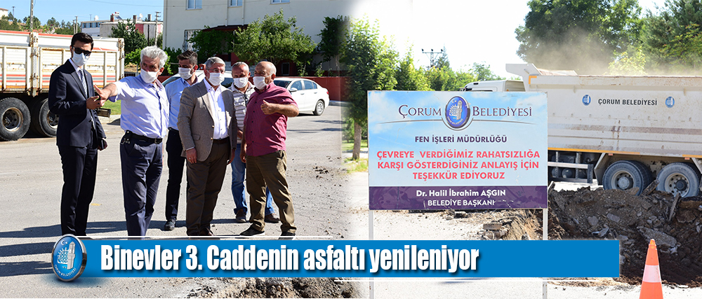Binevler 3. Caddenin asfaltı yenileniyor
