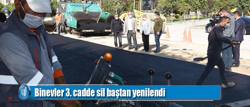 Binevler 3. cadde sil baştan yenilendi
