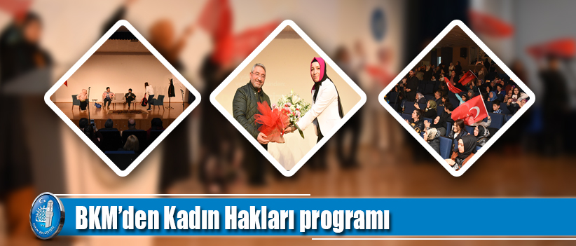 BKM’den Kadın Hakları programı
