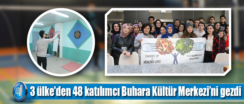 3 ülke'den 48 katılımcı Buhara Kültür Merkezi’ni gezdi