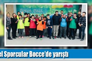 Özel Sporcular Bocce’de yarıştı