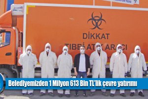Belediyemizden 1 Milyon 613 Bin TL’lik çevre yatırımı