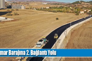 Çomar Barajına 2. Bağlantı Yolu