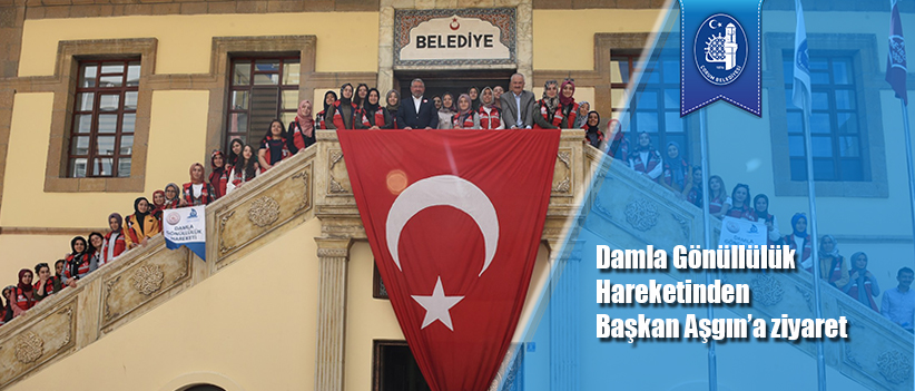Damla Gönüllülük Hareketinden Başkan Aşgın’a ziyaret