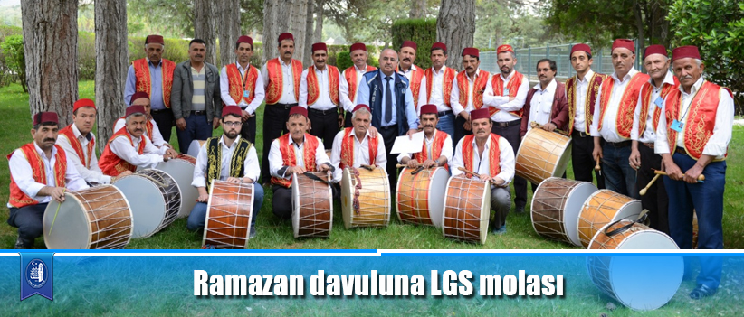 Ramazan davuluna LGS molası