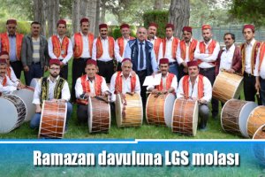 Ramazan davuluna LGS molası