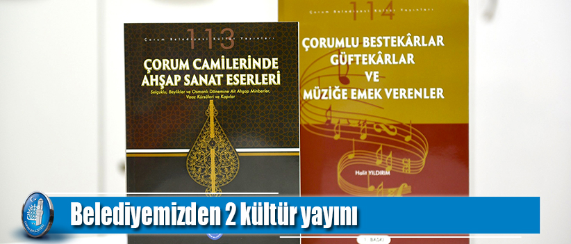 Belediyemizden 2 kültür yayını