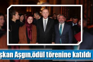 Başkan Aşgın,ödül törenine katıldı