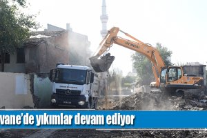Devane’de yıkımlar devam ediyor