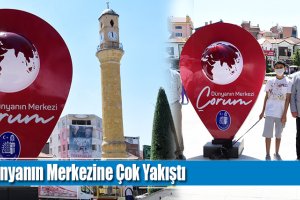 Dünyanın Merkezine Çok Yakıştı