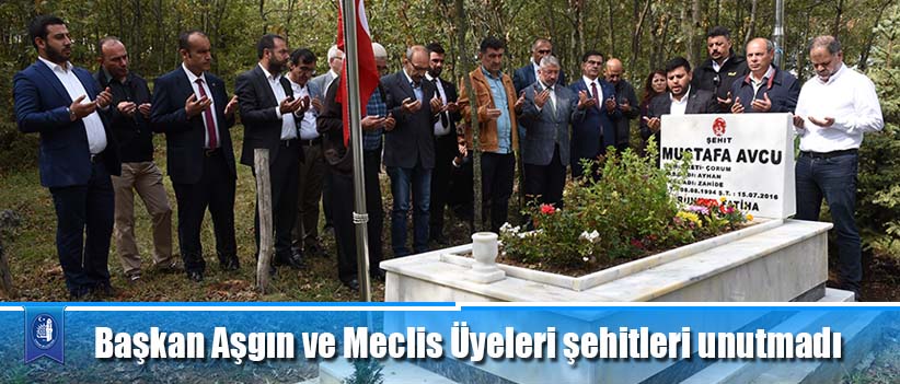 Başkan Aşgın ve Meclis Üyeleri şehitleri unutmadı