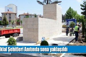 İstiklal Şehitleri Anıtında sona yaklaşıldı