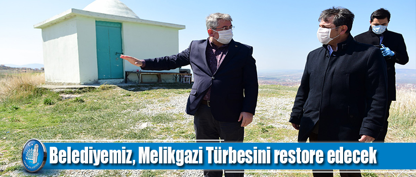 Belediyemiz, Melikgazi Türbesini restore edecek