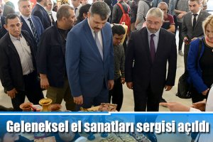 Geleneksel el sanatları sergisi açıldı