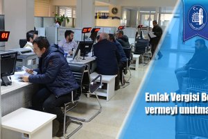 Emlak Vergisi Beyannamesi vermeyi unutmayın