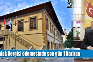 Emlak Vergisi ödemesinde son gün 1 Haziran