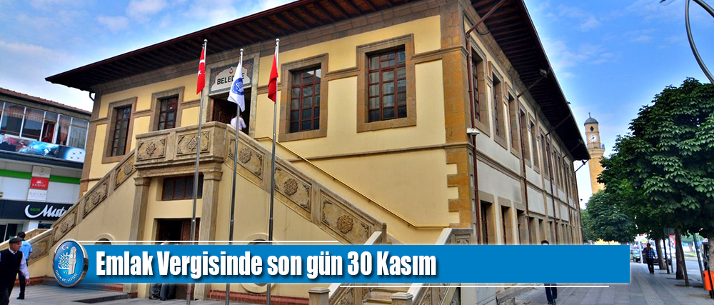 Emlak Vergisinde son gün 30 Kasım