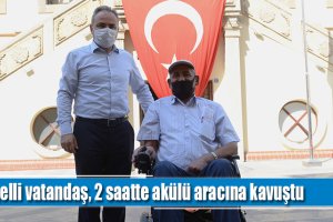 Engelli vatandaş, 2 saatte akülü aracına kavuştu