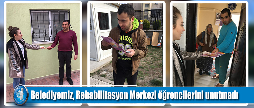 Belediyemiz, Rehabilitasyon merkezi öğrencilerini unutmadı