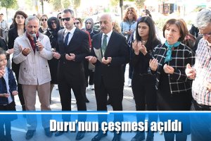Duru’nun çeşmesi açıldı