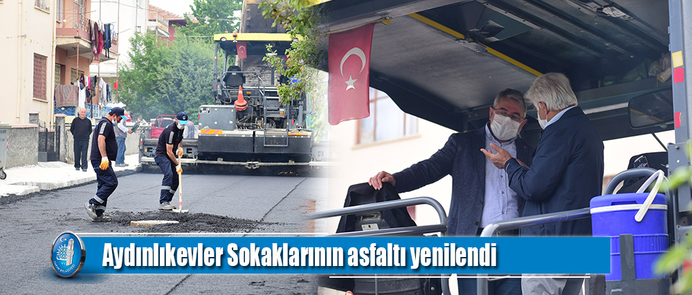Belediyemiz, Aydınlıkevler Sokaklarının asfaltını yeniledi